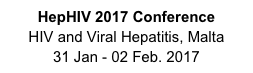 HepHIV 2017 Conference
HIV and Viral Hepatitis, Malta
31 Jan - 02 Feb. 2017